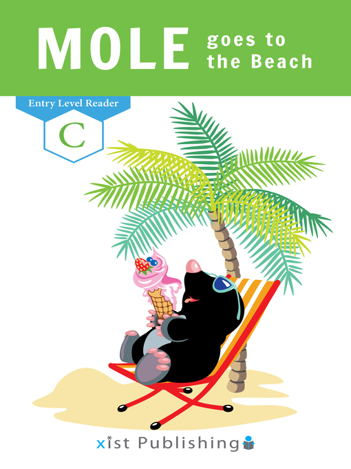 Title details for Mole goes to the Beach by Xist Publishing - Available